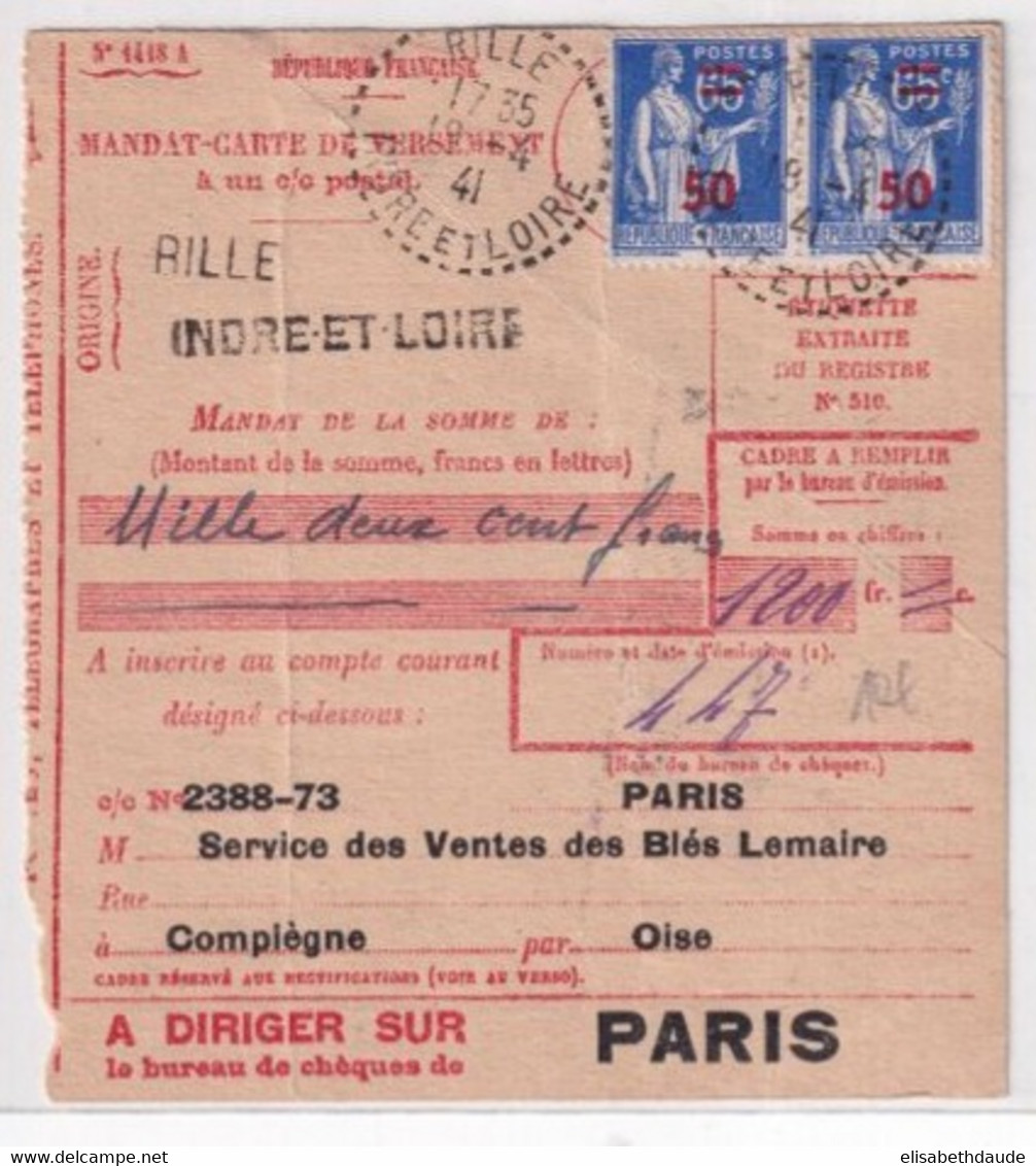 BUREAU DE DISTRIBUTION - INDRE ET LOIRE - 1941 - MANDAT-CARTE De RILLE => PARIS - 1932-39 Vrede