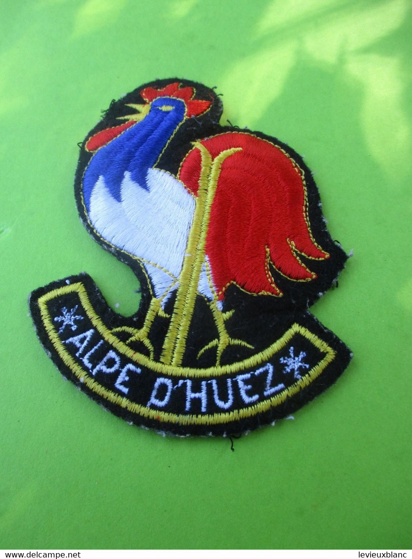 Ecusson Tissu Ancien / ALPE D'HUEZ/ Ski-Coq Gaulois / Isère /Vers 1980-1990   ET328 - Patches