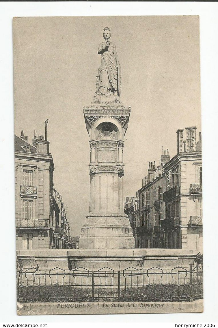 24 Dordogne Perigueux La Statue De La République - Périgueux