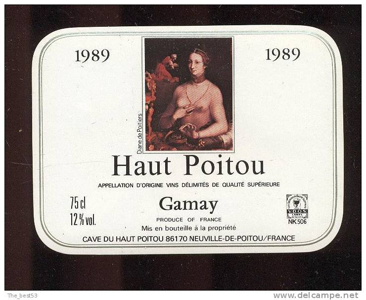 Etiquettes De Vin Du Haut Poitou Gamay  -   Diane De Poitiers  -  Thème Femme  -  1989 - Other & Unclassified