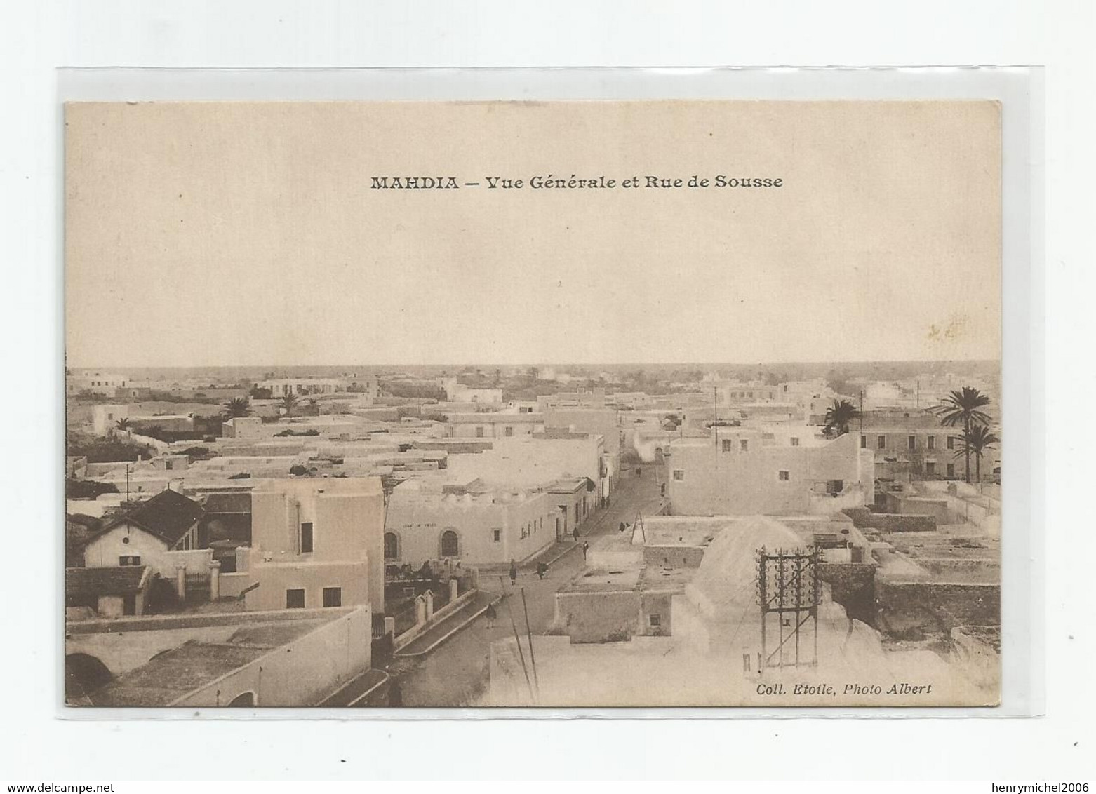 Tunisie Mahdia Vue Générale Et Rue De Sousse Ed Coll étoile , Photo Albert - Tunisia