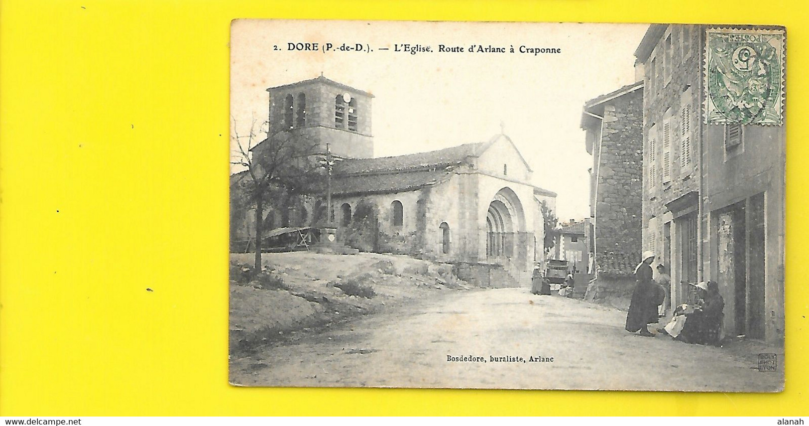 DORE L'Eglise Route D'Arlanc à Craponne (Bosdedore) Puy De Dôme (63) - Altri & Non Classificati