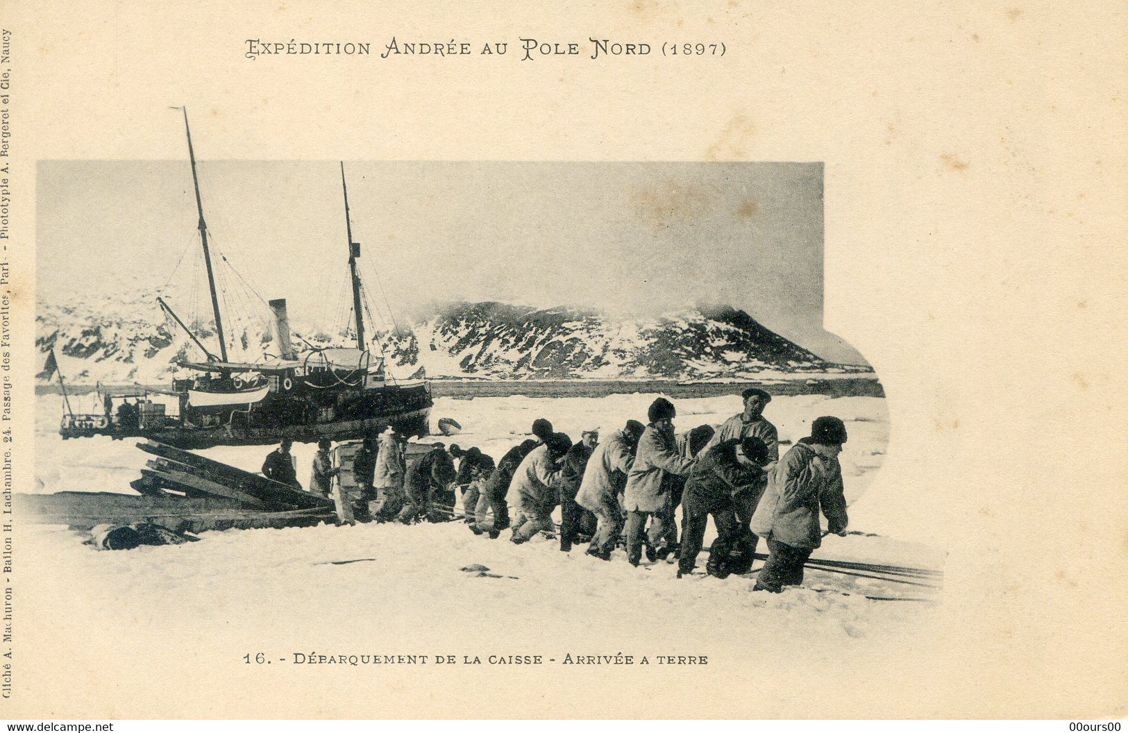 718G....EXPEDITION ANDREE AU PÔLE NORD (1897). Débarquement De La Caisse. Arrivée à Terre - Missions