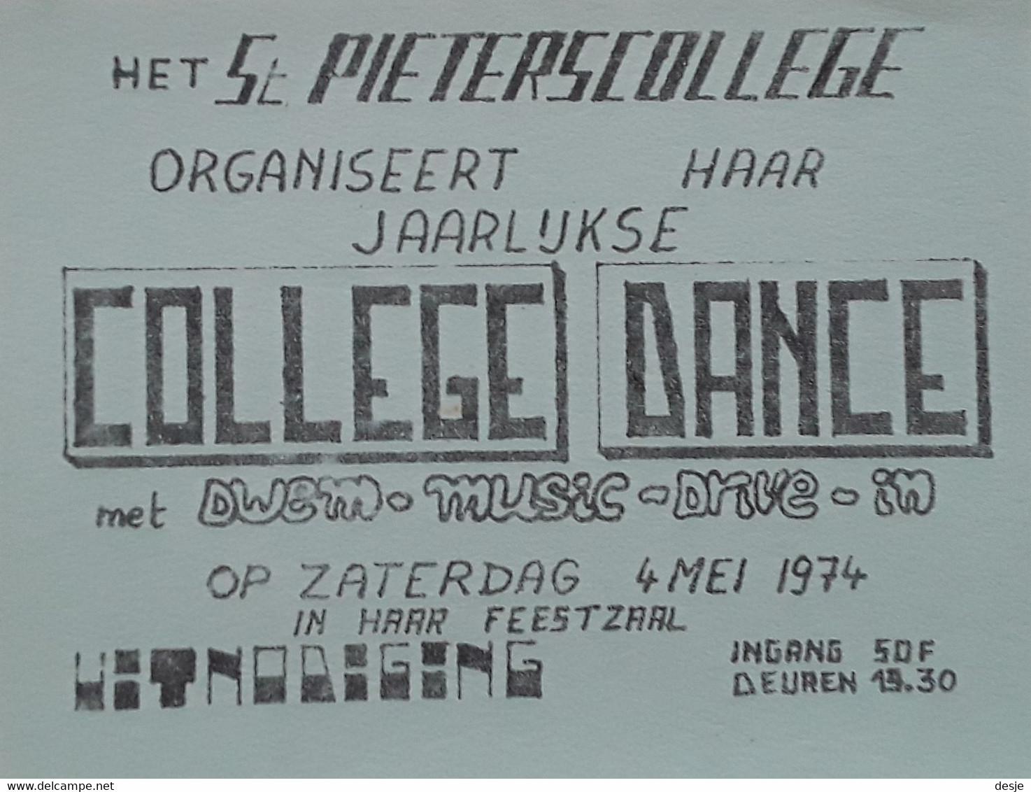 Uitnodiging College Dance In De Feestzaal Van Het Sint-Pieterscollege Te Jette - Practical