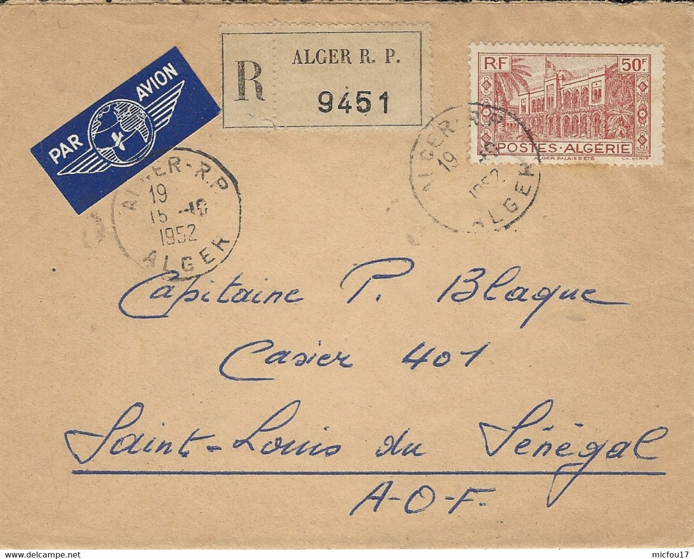 1952- Enveloppe RECC D'ALGER Par Avion Pour Le Sénégal Affr.   50 F.   SEUL - Briefe U. Dokumente