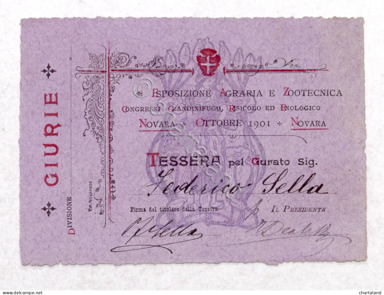 Autografo Federico Sella Tessera Esposizione Agraria E Zootecnica Di Novara 1901 - Other & Unclassified