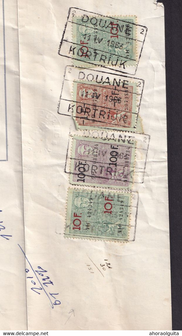 DDZ 294 - Déclaration En Douane - Différents Cachets DOUANE KORTRIJK 1963 , Dont S/Timbres Fiscaux - Documents