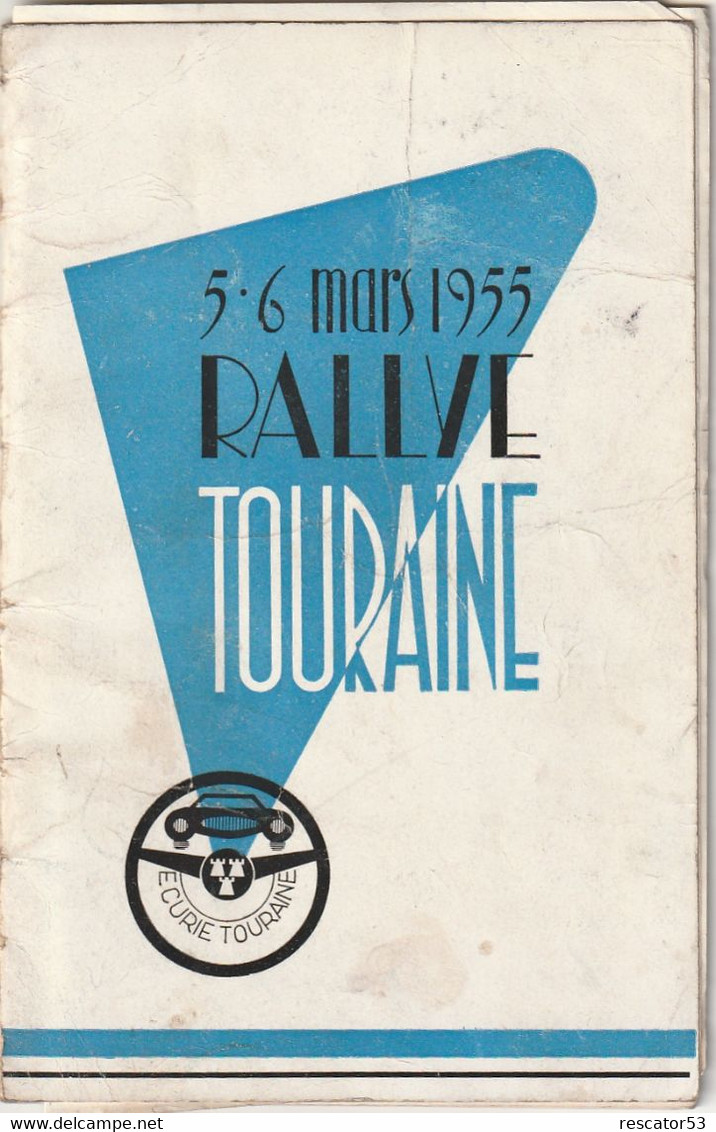 Rare Livret Rallye Automobile De Touraine Du 5 Et 6 Mars 1955 - Cars