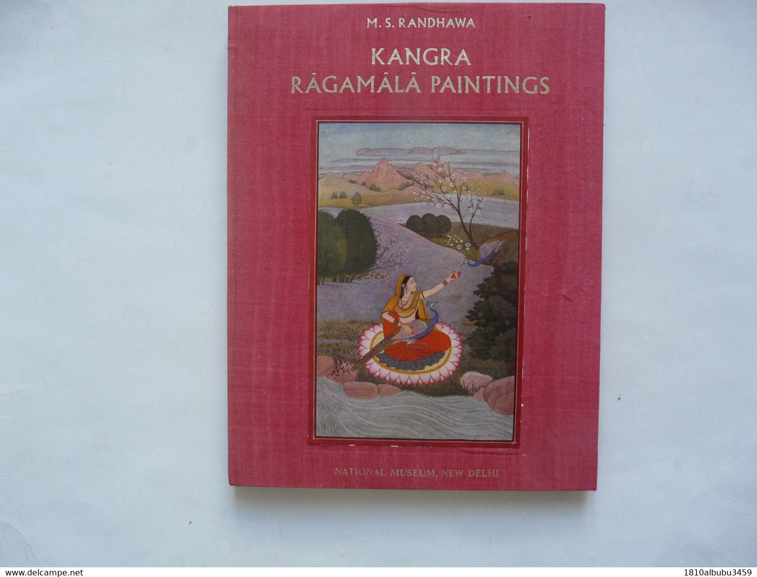 KANGRA RAGAMALA PAINTINGS - MONOGRAPHS ON KANGRA By Dr M. S. RANDHAWA : Colour Plates 20 - Monochrome Illustrations 79 - Cultura
