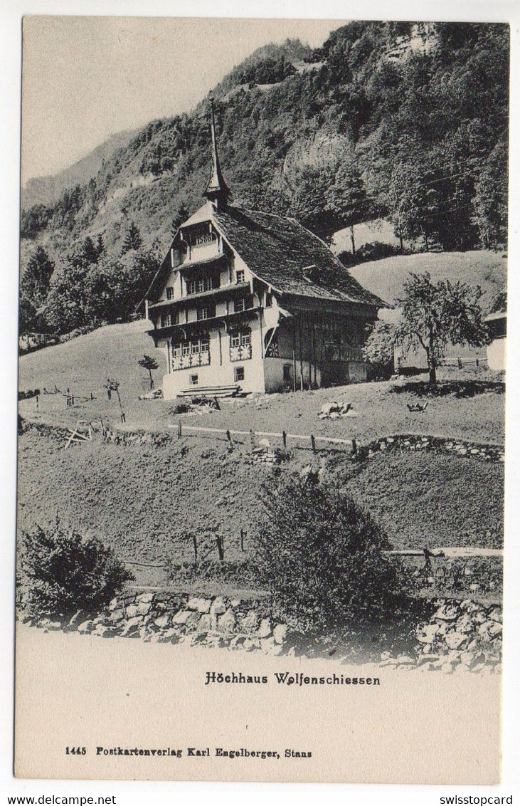 WOLFENSCHIESSEN Höchhaus - Wolfenschiessen