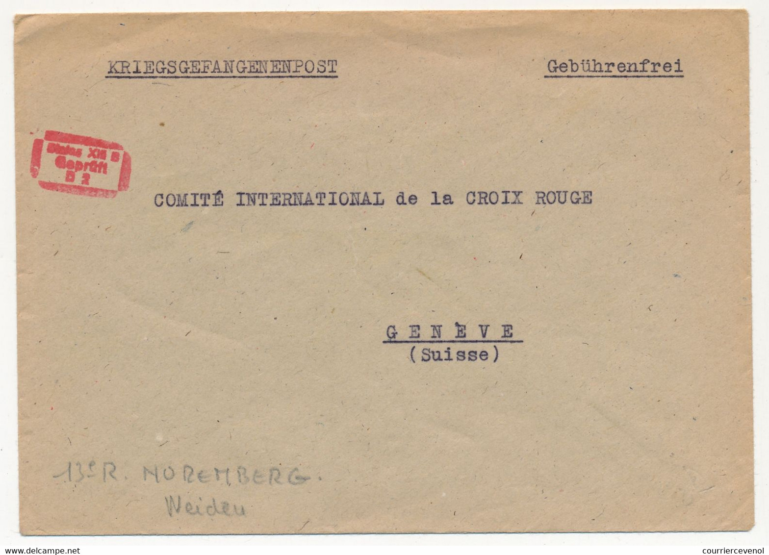 KRIEGSGEFANGENENPOST - Enveloppe Pour CICR Genève - Stalag XIII B Censeur B2 - Au Dos Griffe "Homme De Confiance" - Guerre De 1939-45