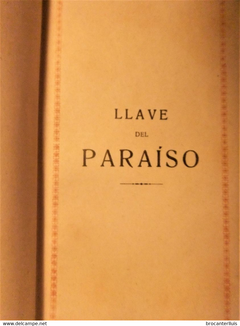 PEQUEÑO DEVOCIONARIO DE PRIMERA COMUNIÓN LLAVE DEL PARAISO 1914 - Religión Y Paraciencias