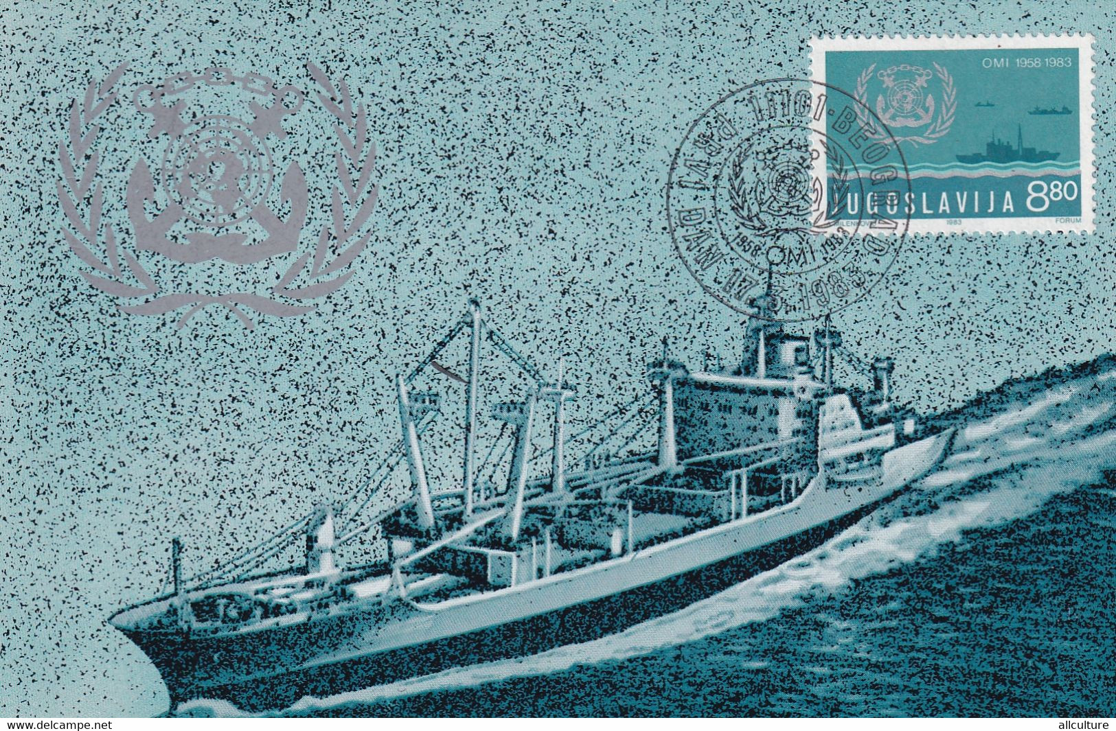 A9119- 25TH ANNIVERSARY OF OMI CONVENTION, INTERNATIONAL MARITIME ORGANIZATION, 1983 JUGOSLAVIJA MAXIMUM CARD USED STAMP - Barcos