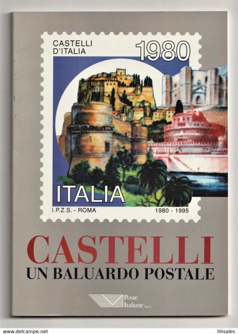 CASTELLI - Un BALUARDO POSTALE, Danilo Bogoni, Le Grandi Emissioni D'Italia, Italy 1999 - Filatelia E Historia De Correos