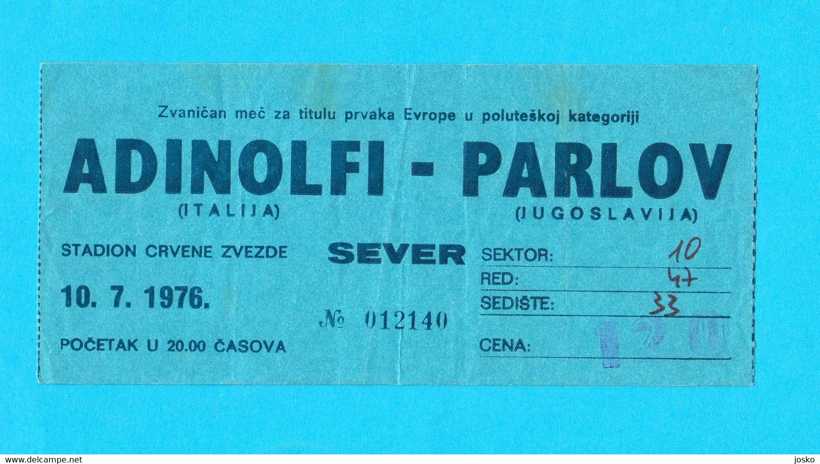 MATE PARLOV V DOMENICO ADINOLFI 1976 For European Champion In Light Heavyweight Boxing Ticket Boxe Boxen Pugilato Italy - Uniformes, Recordatorios & Misc