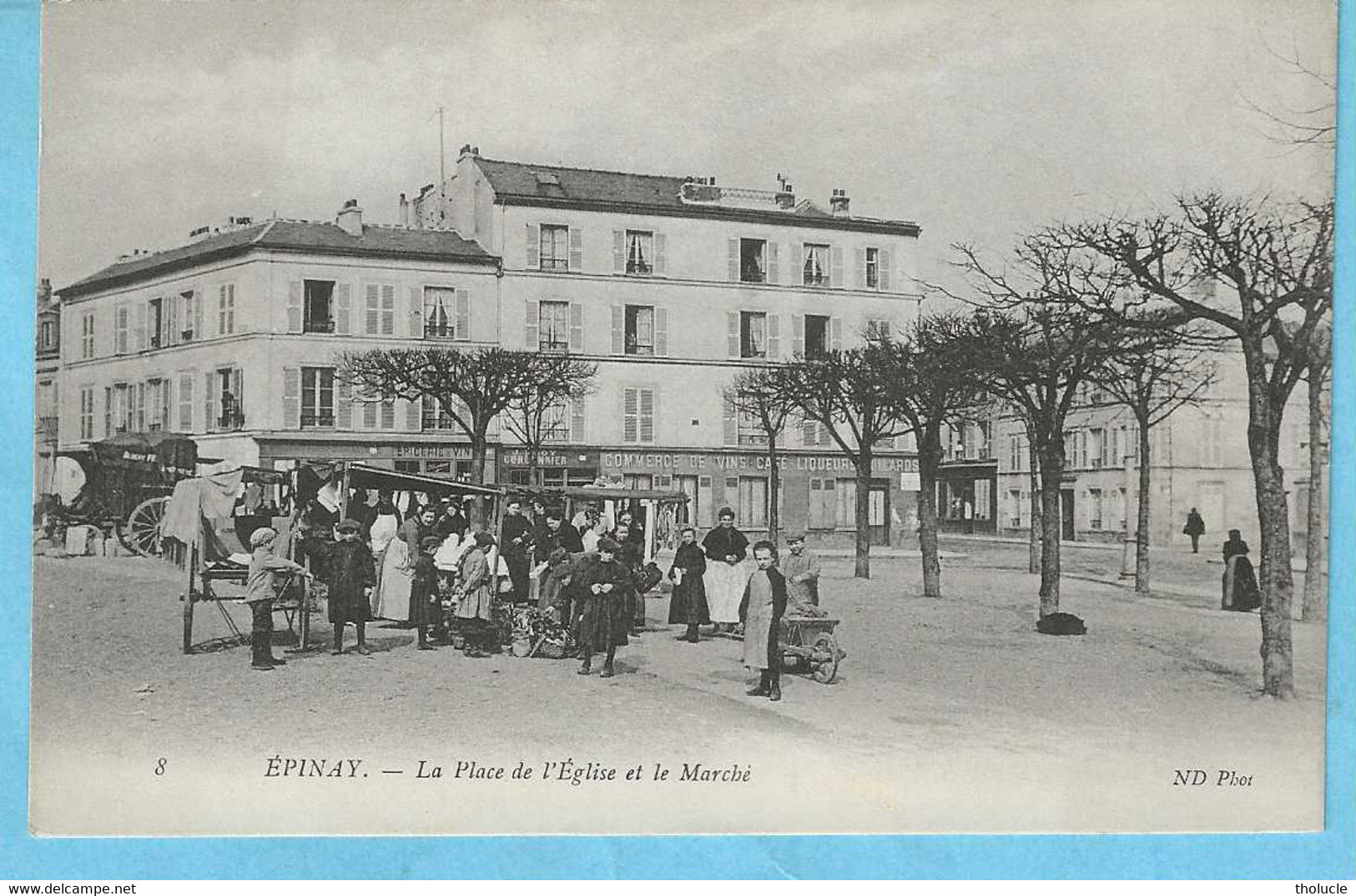 Epinay (Argenteil-L'Ile Saint-Denis)-+/-1905-La Place De L'Eglise Jour De Marché-Attelage-Commerce De Vin-Cordonnier... - L'Ile Saint Denis