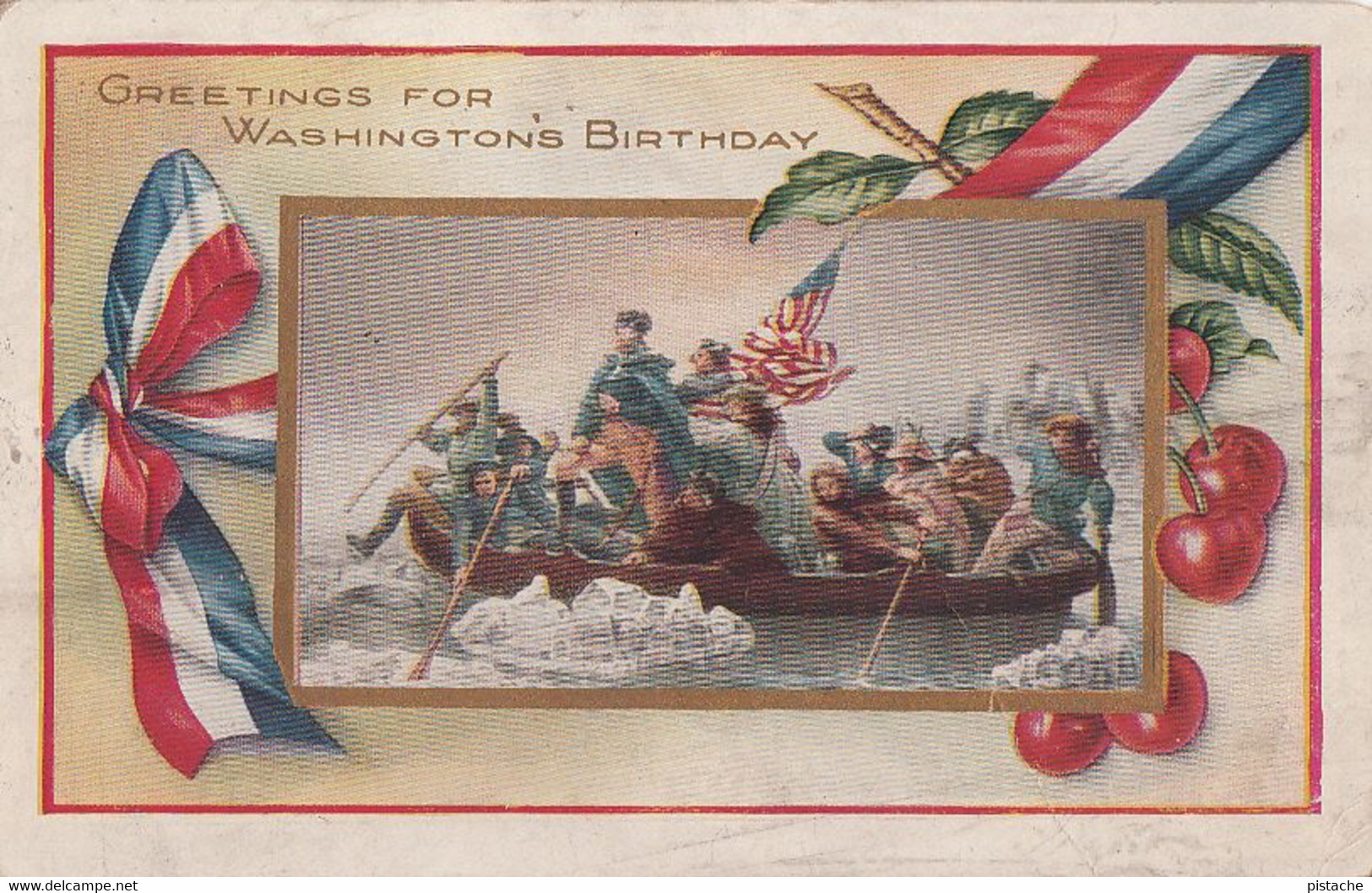 313 – Vintage - Greetings For Washington’s Birthday – American Patriotic President US - Good Condition – 2 Scans - Presidentes
