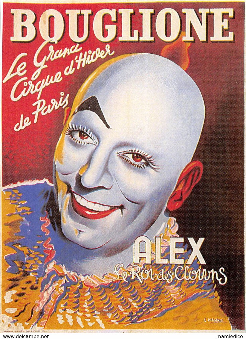 CIRQUE D'HIVER BOUGLIONE. 2 Affichettes Publicitaires " Le Roi Des Clowns ALEX" - "PIPO, DARIO & MIMILE" TTBE - Other & Unclassified