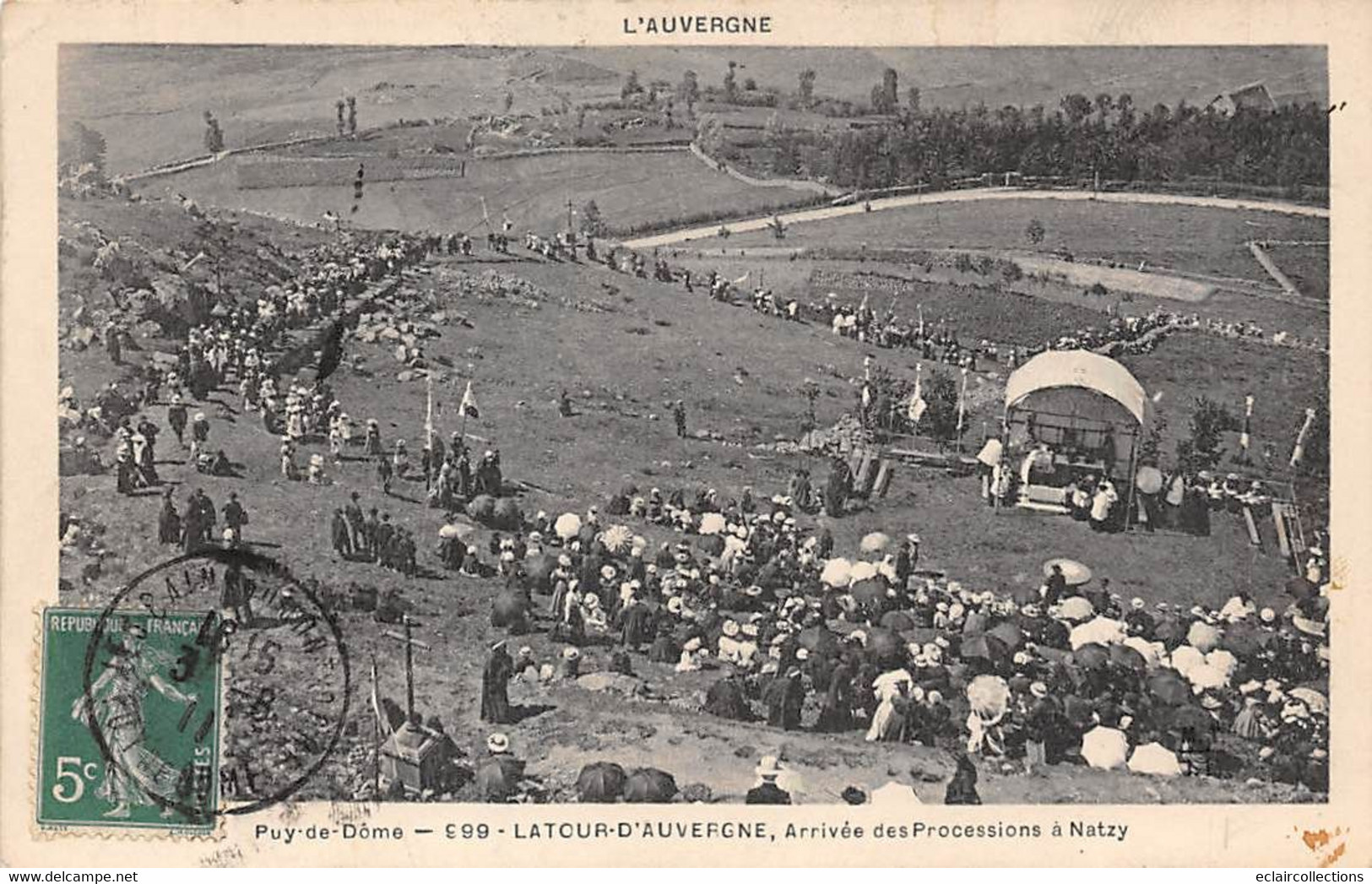 La Tour-d'Auvergne        63         Arrivée Des Processions à Natzy         N°  999     (voir Scan) - Autres & Non Classés