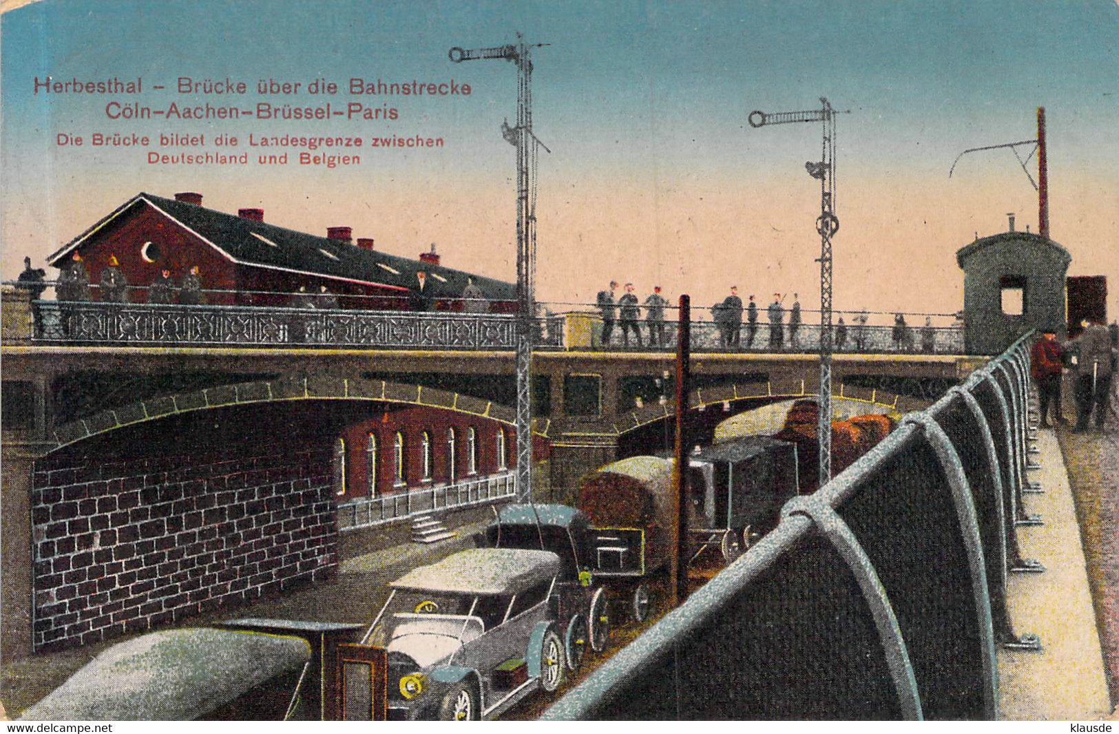 Herbesthal Trennungsbahnhof Brücke über Die Bahnstrecke Feldpost 1916 - Lontzen