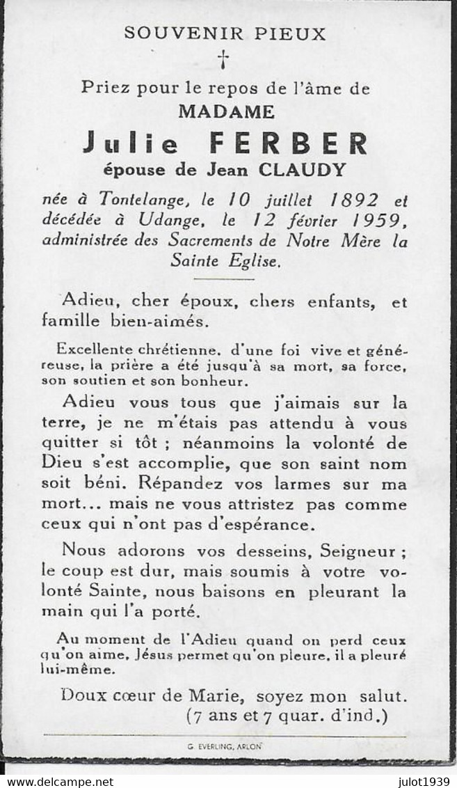 TONTELANGE ..-- Mme Julie FERBER , épouse De Mr Jean CLAUDY , Née En 1892 , Décédée En 1959 à UDANGE . - Attert