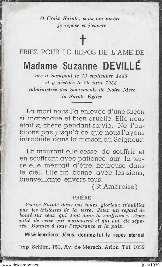 SAMPONT ..-- Mme Suzanne DEVILLE , Née En 1888 , Décédée En 1953 . Abimé !!! - Arlon