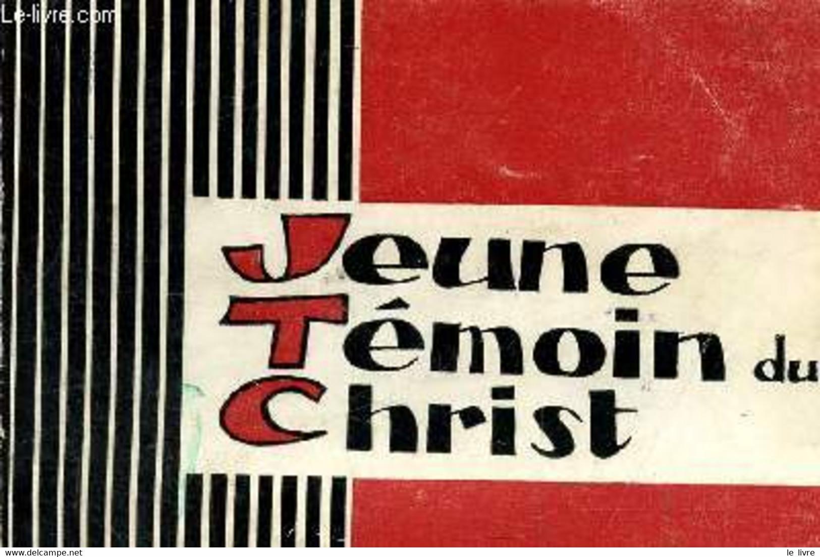Jeune Témoin Du Christ - Mouvement Eucharistique Des Jeunes - 1968 - Religion