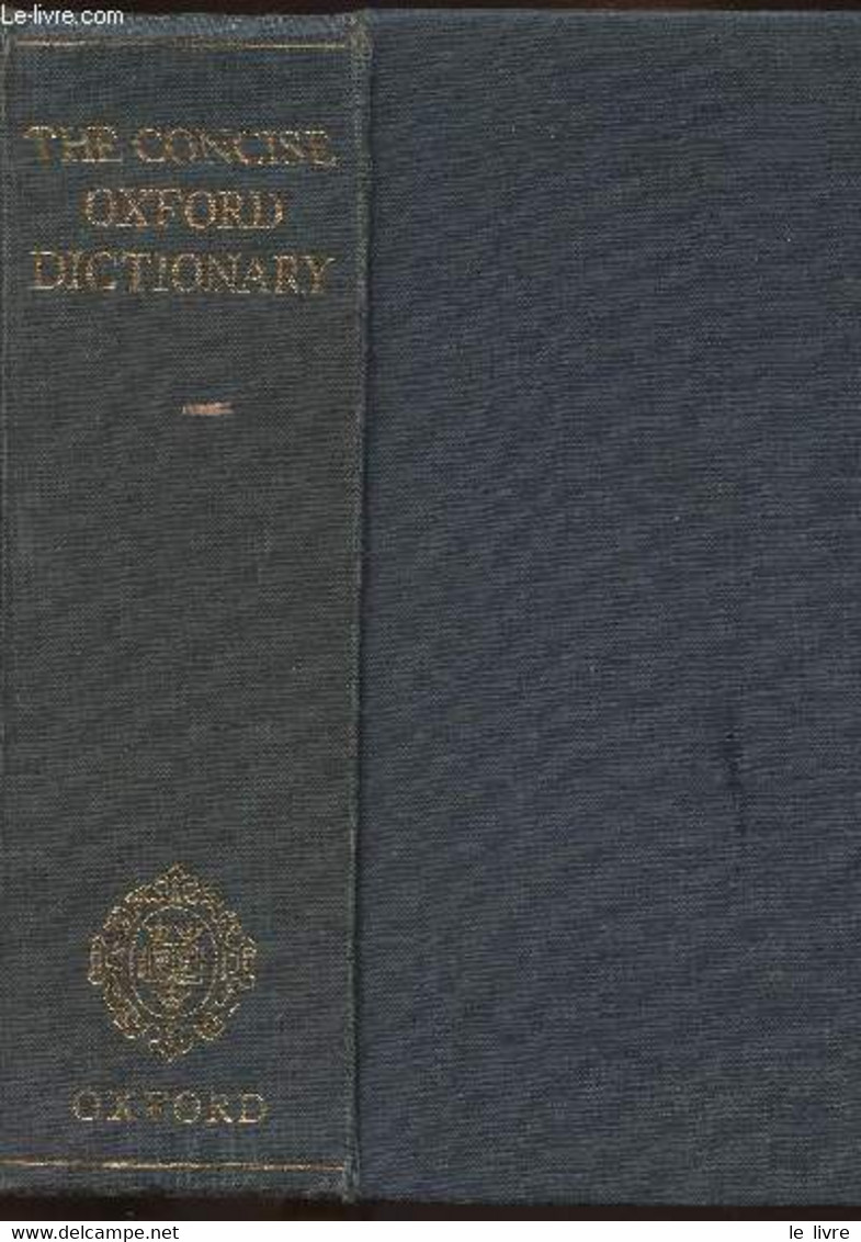 The Concise Oxfod Dictionary- Fifth Edition - Fowler H.W Et F.G. - 1964 - Woordenboeken, Thesaurus