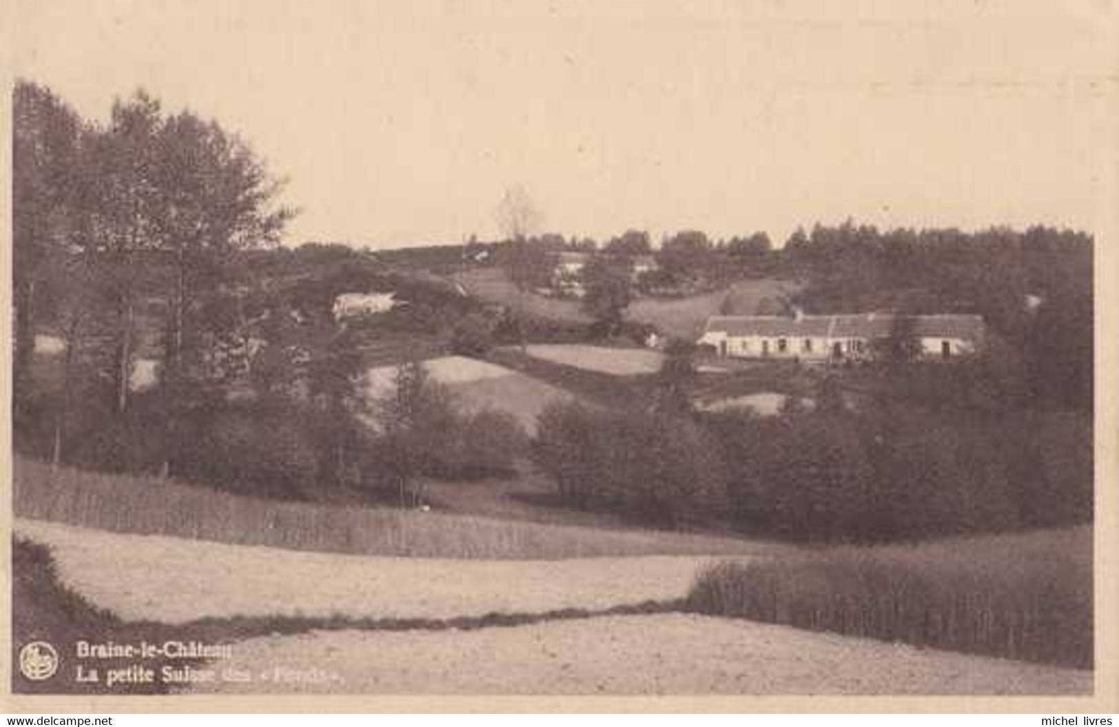 Braine-le-Château - La Petite Suisse Des Fonds - Circulé - TBE - Braine-le-Château