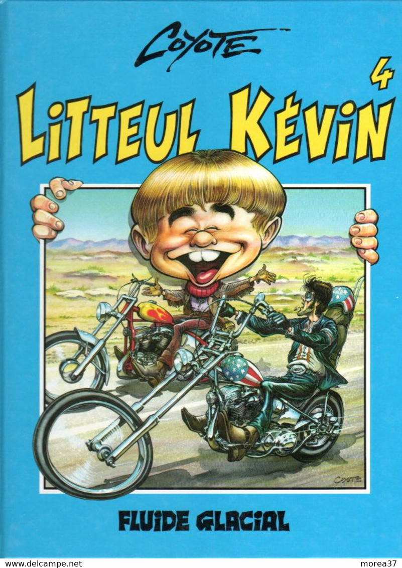 LITTEUL KEVIN  Tome 2     De COYOTE   FLUIDE GLACIAL - Litteul Kevin