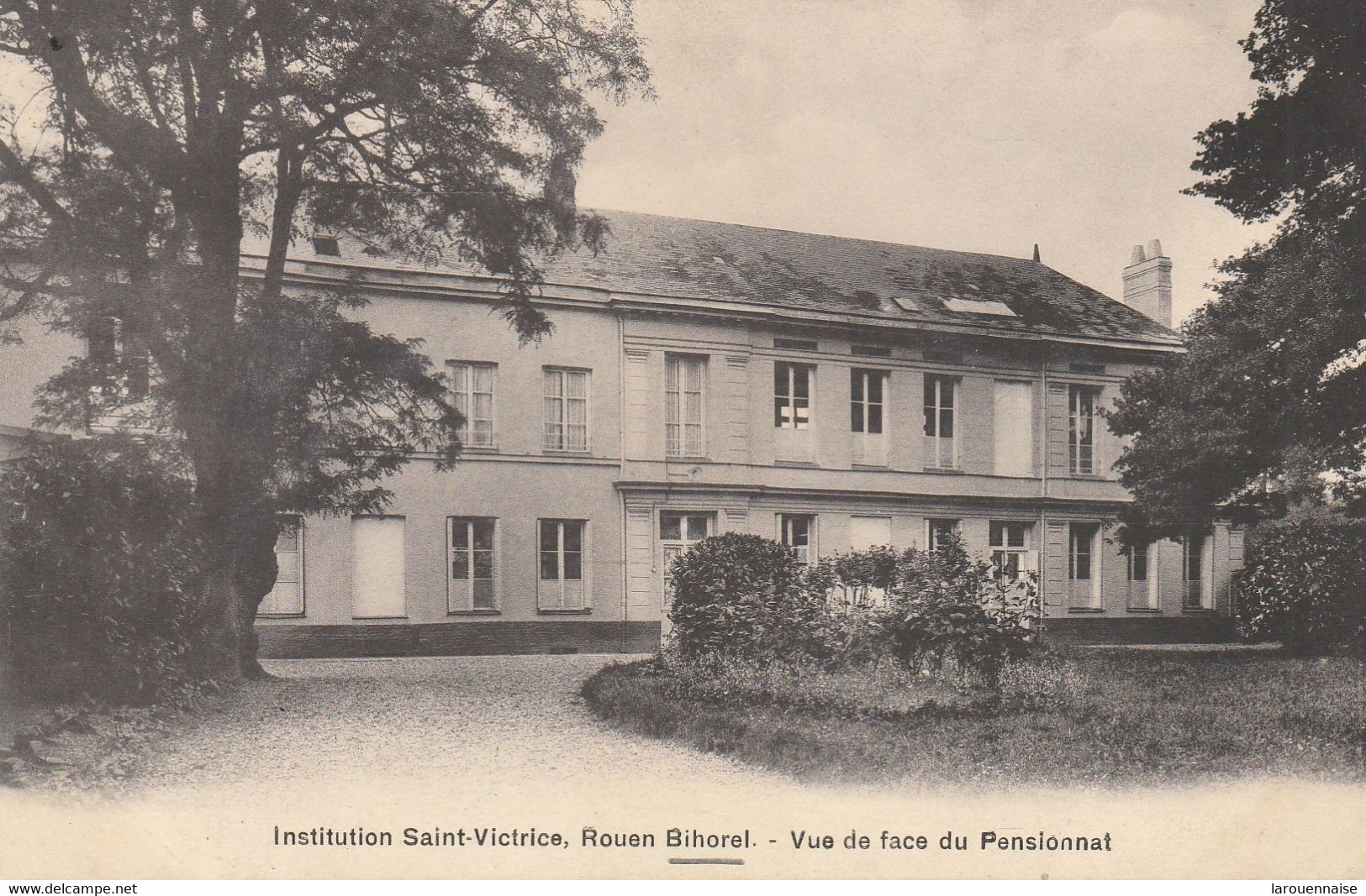 76 - BIHOREL - Institution Saint Victrice - Vue De Face Du Pensionnat - Bihorel