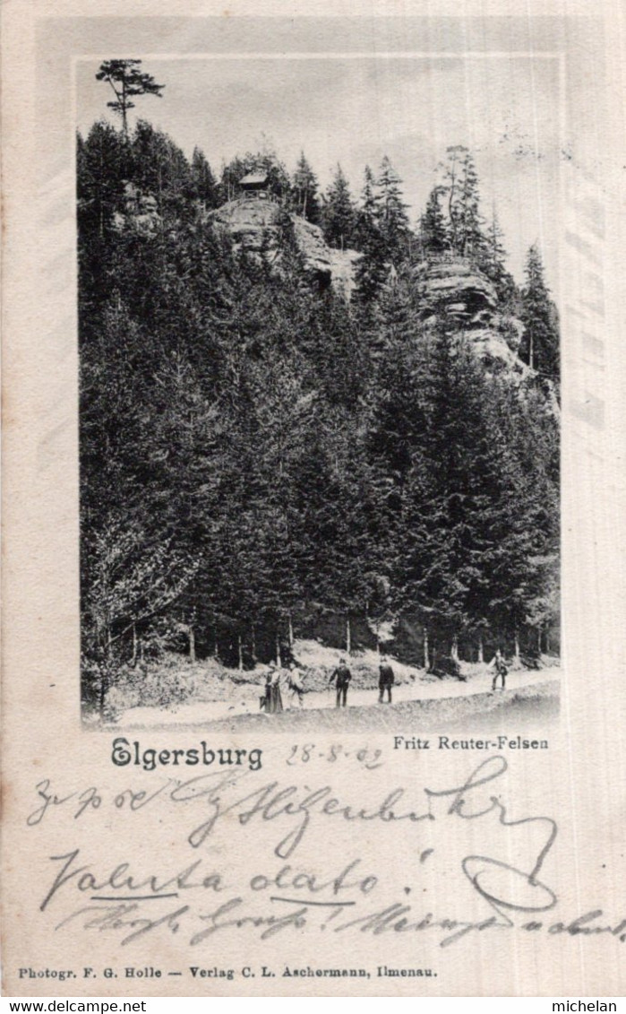 CPA   ALLEMAGNE---ELGESBURG---FRITZ REUTER-FELSEN---1902 - Elgersburg