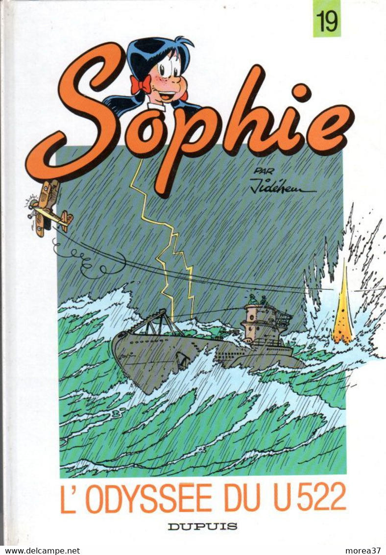 SOPHIE  "L'odyssée Du U522 "   Tome 19  EO    De JIDEHEM  EDITIONS DUPUIS - Sophie