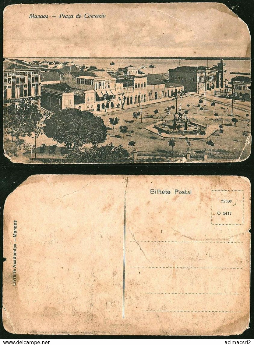 1132 - BRAZIL BRASIL - MANAOS Antiga MANAUS Panoramic View Of Square Plaza Do Comercio - Broken Postal Postcard 1910's - Manaus