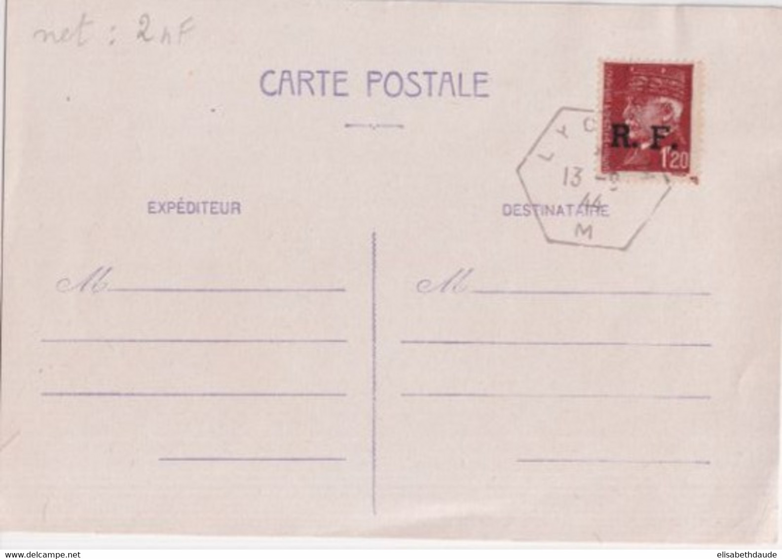 1944 - LIBERATION - LYON - TIMBRE PETAIN SURCHARGE Sur CARTE PRE-AFFRANCHIE ! CACHET HEXAGONAL LYON M ! - Liberación