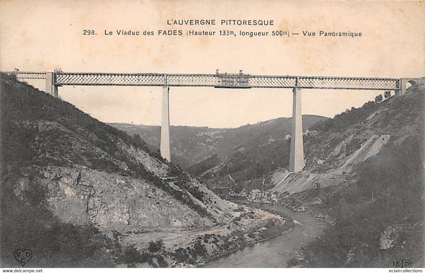 Viaduc De Fades          63        La Construction . Vue Panoramique    N°  298    (voir Scan) - Autres & Non Classés