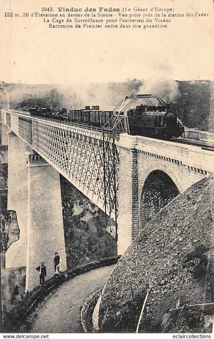 Viaduc De Fades          63        Passage D'un Train Et Cage De Surveillance     N° 2043     (voir Scan) - Autres & Non Classés