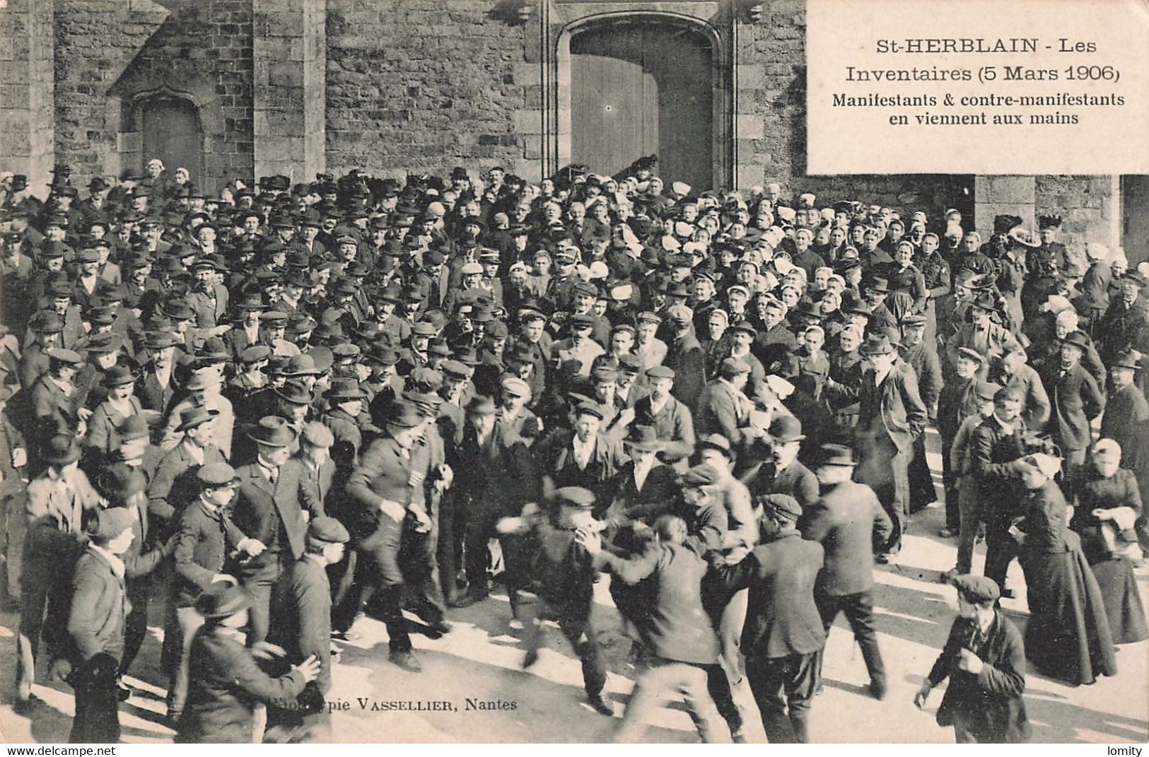 44 St Saint Herblain Les Inventaires 5 Mars 1906 Manifestants Et Contre Manifestants En Viennent Aux Mains - Saint Herblain