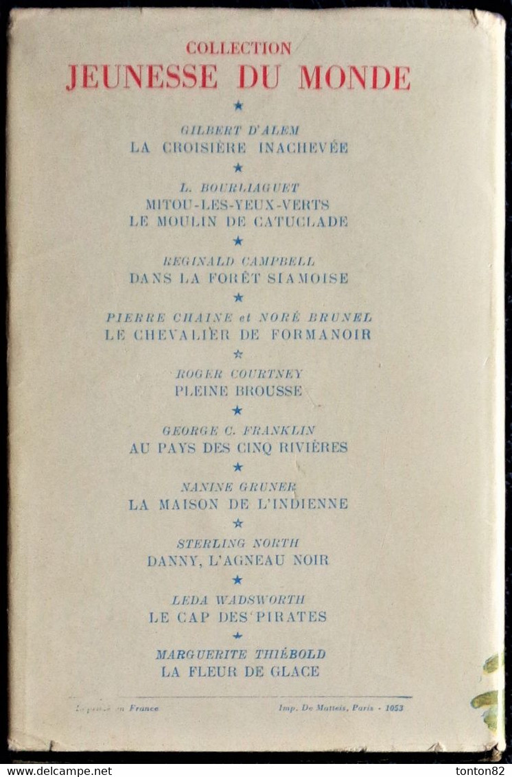 Piere Loti - Pêcheur D' Islande - Hachette - Collection " Jeunesse Du Monde " - ( 1954 ). - Hachette