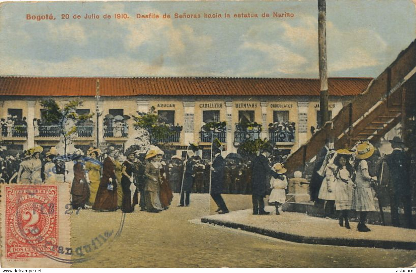 Bogota 20 De Julio De 1910 Desfile De Senoras Hacia La Estatua De Narino  Used Baranquilla To Cuba - Colombie