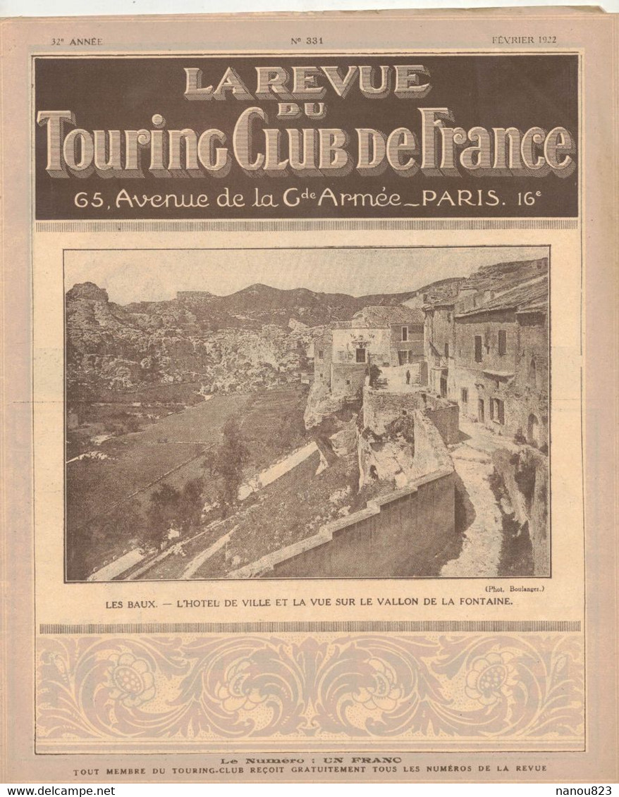 LA REVUE DU TOURING CLUB DE FRANCE 331 1922 MOUSTIERS MENNETOU ACORTA ANTIOCHE TEL KALAT LAUTARET RIBEAUVILLE LES BAUX - 1901-1940