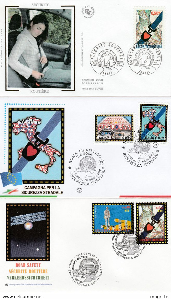 France Italie Nations Unies 2004 FDC 's Sécurité Routière Emission Commune Joint Issue Italy UN FDC's Road Safety - Gemeinschaftsausgaben