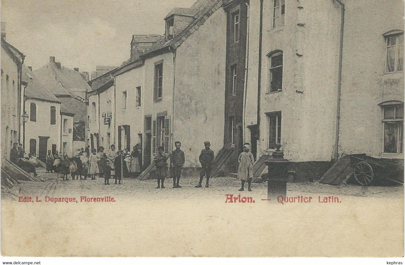 ARLON : Le Quartier Latin - Cachet De La Poste 1904 - Arlon