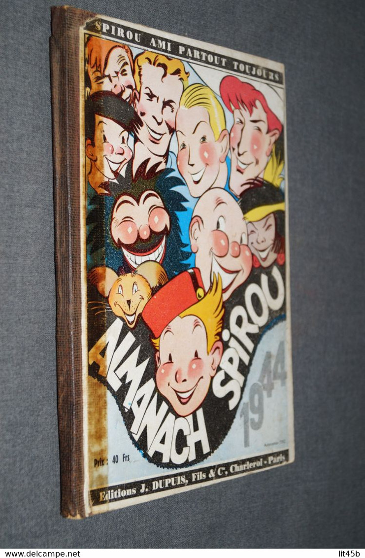 Spirou Almanach 1944 ,complet,pour Collection,voir Photo Pour L'état,collection - Franquin