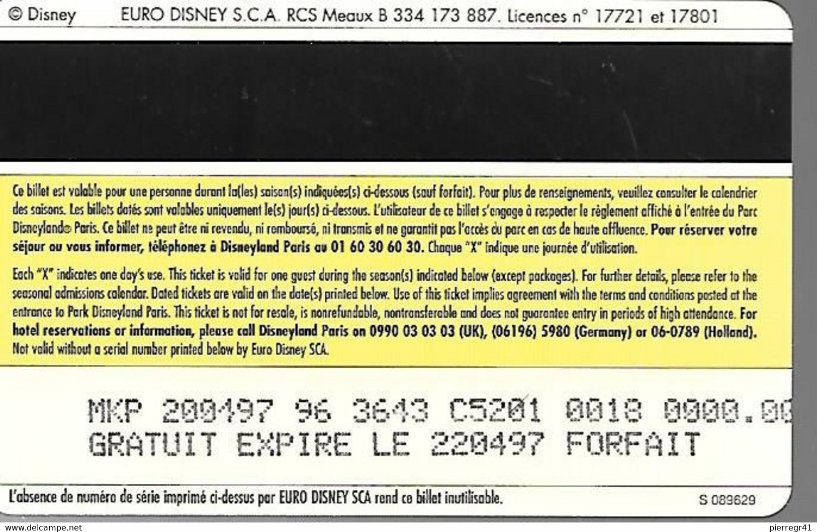 PASS--DISNEYLANDPARIS -1997-LE BOSSU ADULTE-V° N°S 089629-GRATUIT EXPIRE LE 220497-FORFAIT-TBE- - Disney-Pässe