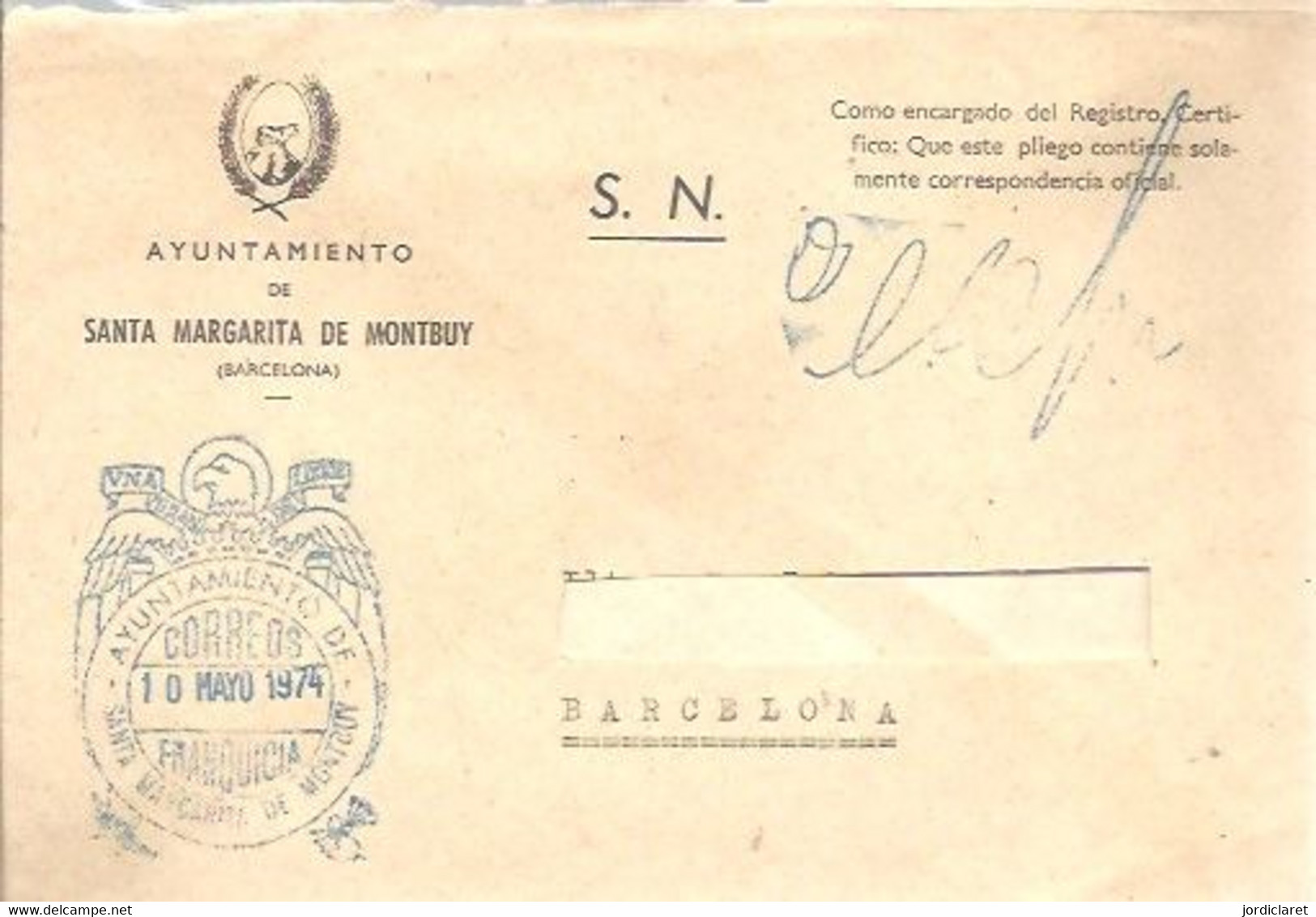 AYUNTAMIENTO DE SANTA MARGARITA DE MONTBUY  BARCELONA  1974 - Franchise Postale