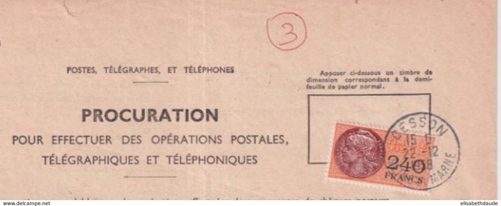 1958 - TIMBRE FISCAL Sur PROCURATION COMPLETE ! OPERATIONS POSTALES / TELEGRAPHE Et TELEPHONE ! De CESSON SEINE ET MARNE - Briefe U. Dokumente