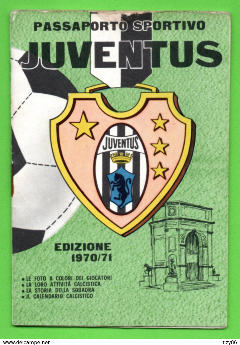 Passaporto Sportivo Juventus Edizione 1970/71 (su Ogni Foto è Presente L'autografo Originale Dei Calciatori) - Handtekening