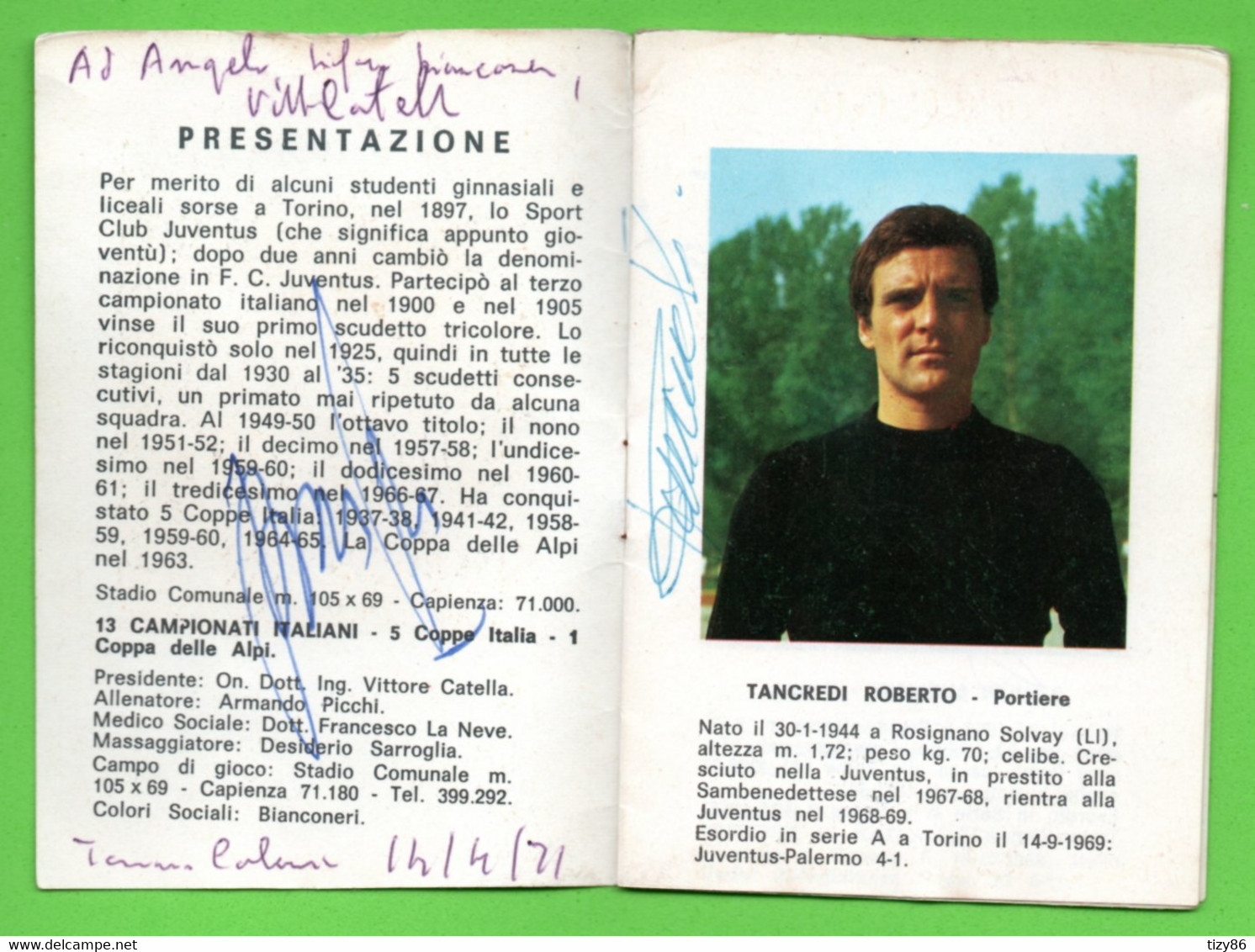 Passaporto Sportivo Juventus Edizione 1970/71 (su Ogni Foto è Presente L'autografo Originale Dei Calciatori) - Handtekening