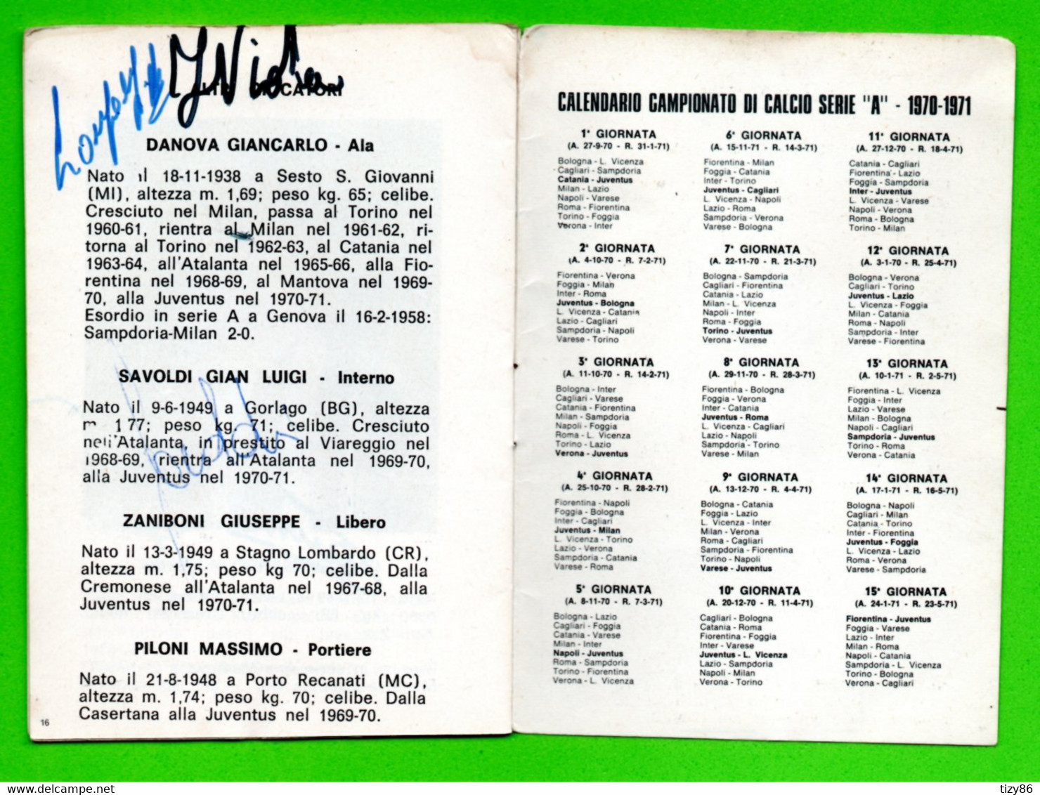 Passaporto Sportivo Juventus Edizione 1970/71 (su ogni foto è presente l'autografo originale dei calciatori)